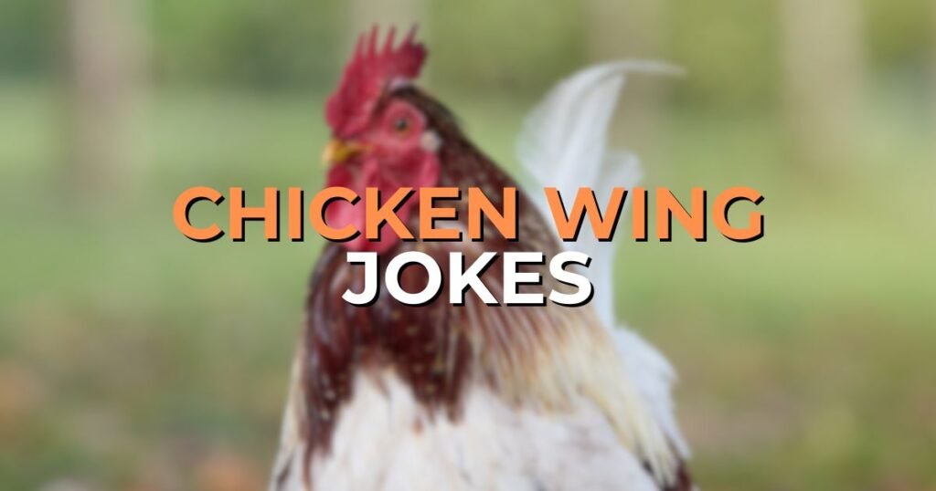 chicken wing jokes