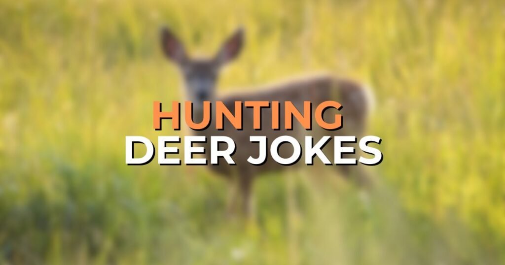 hunting deer jokes