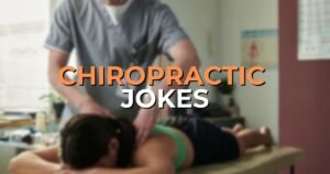 chiropractic jokes