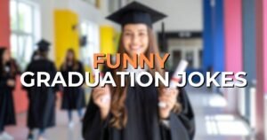 Funny Graduation Jokes
