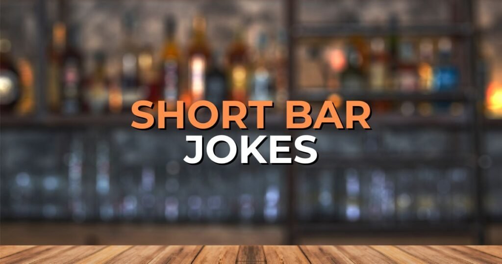 Short Bar Jokes