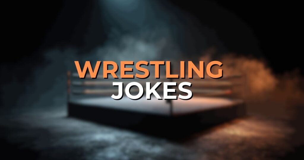 Wrestling Jokes