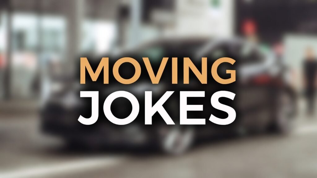 moving jokes